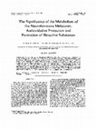 Research paper thumbnail of The significance of the metabolism of the neurohormone melatonin: Antioxidative protection and formation of bioactive substances