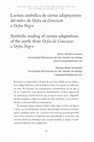 Research paper thumbnail of Lectura simbólica de ciertas adaptaciones del mito: de Orfeu da Conceição a Orfeu Negro