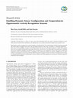 Research paper thumbnail of Enabling Dynamic Sensor Configuration and Cooperation in Opportunistic Activity Recognition Systems