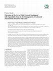 Research paper thumbnail of Outcomes of the use of fully covered esophageal self-expandable stent in the management of colorectal anastomotic strictures and leaks