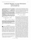 Research paper thumbnail of Landmark matching via large deformation diffeomorphisms