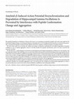 Research paper thumbnail of Amyloid-β-induced action potential desynchronization and degradation of hippocampal gamma oscillations is prevented by interference with peptide conformation change and aggregation