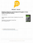 Research paper thumbnail of Bridging Indigenous and Immigrant Struggles: A Case Study of American Sāmoa