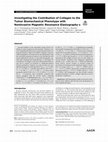 Research paper thumbnail of Investigating the Contribution of Collagen to the Tumor Biomechanical Phenotype with Noninvasive Magnetic Resonance Elastography