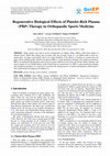 Research paper thumbnail of Regenerative Biological Effects of Platelet-Rich Plasma (PRP) Therapy in Orthopaedic Sports Medicine