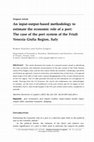 Research paper thumbnail of An input-output-based methodology to estimate the economic role of a port: The case of the port system of the Friuli Venezia Giulia Region, Italy