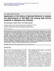 Research paper thumbnail of Application of the Theory of Planned Behavior to Assess the Determinants of HIV/AIDS Risk among High School Students in Hawassa City, Ethiopia