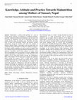 Research paper thumbnail of Knowledge, Attitude and Practice Towards Malnutrition among Mothers of Sunsari, Nepal