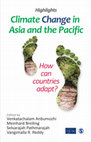 Research paper thumbnail of Climate Change in Asia and the Pacific: How Can Countries Adapt?