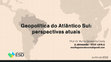 Research paper thumbnail of Geopolítica do Atlântico Sul