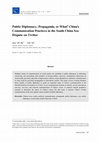 Research paper thumbnail of Public Diplomacy, Propaganda, or What? China's Communication Practices in the South China Sea Dispute on Twitter