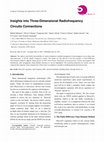 Research paper thumbnail of Insights into Three-Dimensional Radiofrequency Circuits Connections