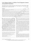 Research paper thumbnail of Local allergic rhinitis in children: Novel diagnostic features and potential biomarkers