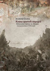 Research paper thumbnail of Andrzej Gliwa Kraina upartych niepogód. Zniszczenia wojenne na obszarze ziemi przemyskiej w XVII wieku/The Land of Persistent Bad Weather. War damage in the Przemyśl Land  in the seventeenth Century