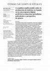 Research paper thumbnail of Un análisis multivariable sobre la producción de noticias en España en la convergencia digital: perfil de la redacción, periodistas polivalentes y perspectiva de género