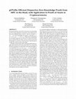 Research paper thumbnail of gOTzilla: Efficient Disjunctive Zero-Knowledge Proofs from MPC in the Head, with Application to Proofs of Assets in Cryptocurrencies