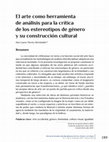 Research paper thumbnail of El arte como herramienta de análisis para la crítica de los estereotipos de género y su construcción cultural