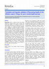 Research paper thumbnail of Translation and linguistic validation of Recovering Quality of Life (ReQoL) scale in Telugu: for use in mental health services