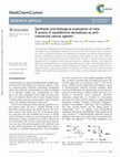 Research paper thumbnail of Synthesis and biological evaluation of new 3-amino-2-azetidinone derivatives as anti-colorectal cancer agents