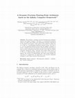 Research paper thumbnail of A Dynamic Precision Floating-Point Arithmetic Based on the Infinity Computer Framework