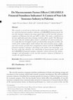 Research paper thumbnail of Do Macroeconomic Factors Effects CARAMELS Financial Soundness Indicators? A Context of Non-Life Insurance Industry in Pakistan