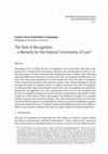 Research paper thumbnail of The Rule of Recognition – a Remedy for the External Uncertainty of Law?