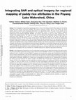 Research paper thumbnail of Integrating SAR and optical imagery for regional mapping of paddy rice attributes in the Poyang Lake Watershed, China