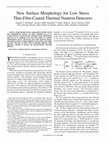 Research paper thumbnail of New surface morphology for low stress thin-film-coated thermal neutron detectors