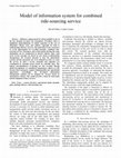 Research paper thumbnail of Model of information system for combined ride-sourcing service