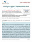 Research paper thumbnail of Global and Local Upsurge in Monkey pox Epidemic: Current Trends, Challenges and Future Prospects Virol Immunol J Global and Local Upsurge in Monkey pox Epidemic: Current Trends, Challenges and Future Prospects