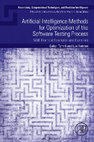 Research paper thumbnail of Artificial Intelligence Methods for Optimization of the Software Testing Process With Practical Examples and Exercises