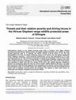 Research paper thumbnail of Threats and their relative severity and driving forces in the African Elephant range wildlife protected areas of Ethiopia