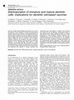 Research paper thumbnail of Electroporation of immature and mature dendritic cells: implications for dendritic cell-based vaccines