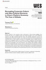 Research paper thumbnail of "Recoupling Corporate Culture with New Political Discourse in China's Platform Economy: The Case of Alibaba", Work, Employment and Society [ISSN: 0950-0170]