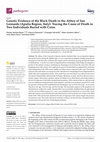 Research paper thumbnail of Genetic Evidence of the Black Death in the Abbey of San Leonardo (Apulia Region, Italy): Tracing the Cause of Death in Two Individuals Buried with Coins