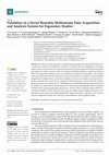 Research paper thumbnail of Validation of a Novel Wearable Multistream Data Acquisition and Analysis System for Ergonomic Studies