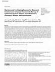 Research paper thumbnail of Barriers and Facilitating Factors for Research Involvement in Cancer Centers: A Survey of Colorectal Cancer Center Coordinators in Germany, Austria, and Switzerland