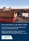 Research paper thumbnail of From the Wash to the White Cliffs: The Contribution of the Heritage Sector