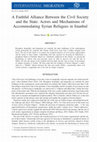 Research paper thumbnail of A Faithful Alliance Between the Civil Society and the State: Actors and Mechanisms of Accommodating Syrian Refugees in Istanbul