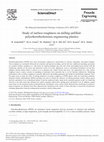 Research paper thumbnail of Study of Surface Roughness on Milling Unfilled-polyetheretherketones Engineering Plastics