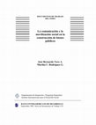 Research paper thumbnail of La comunicación y la movilización social en la construcción de bienes públicos