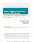 Research paper thumbnail of Análisis Organizacional del Instituto Tecnológico