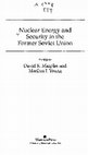 Research paper thumbnail of Nuclear Energy and Security in the Former Soviet Union