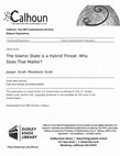 Research paper thumbnail of The Islamic State is a Hybrid Threat: Why Does That Matter?