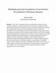 Research paper thumbnail of Modeling parental acceptance of vaccination for paediatric infectious diseases