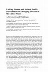 Research paper thumbnail of Linking Human and Animal Health Surveillance for Emerging Diseases in the United States