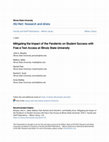 Research paper thumbnail of Mitigating the Impact of the Pandemic on Student Success with Free e-Text Access at Illinois State University