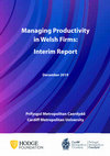 Research paper thumbnail of Managing Productivity in Welsh Firms: Interim Report