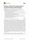 Research paper thumbnail of Hydrogen vs. Battery in the Long-term Operation. A Comparative Between Energy Management Strategies for Hybrid Renewable Microgrids