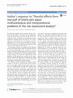 Research paper thumbnail of Author's response to: "Harmful effects form one puff of shisha-pen vapor: methodological and interpretational problems in the risk assessment analysis